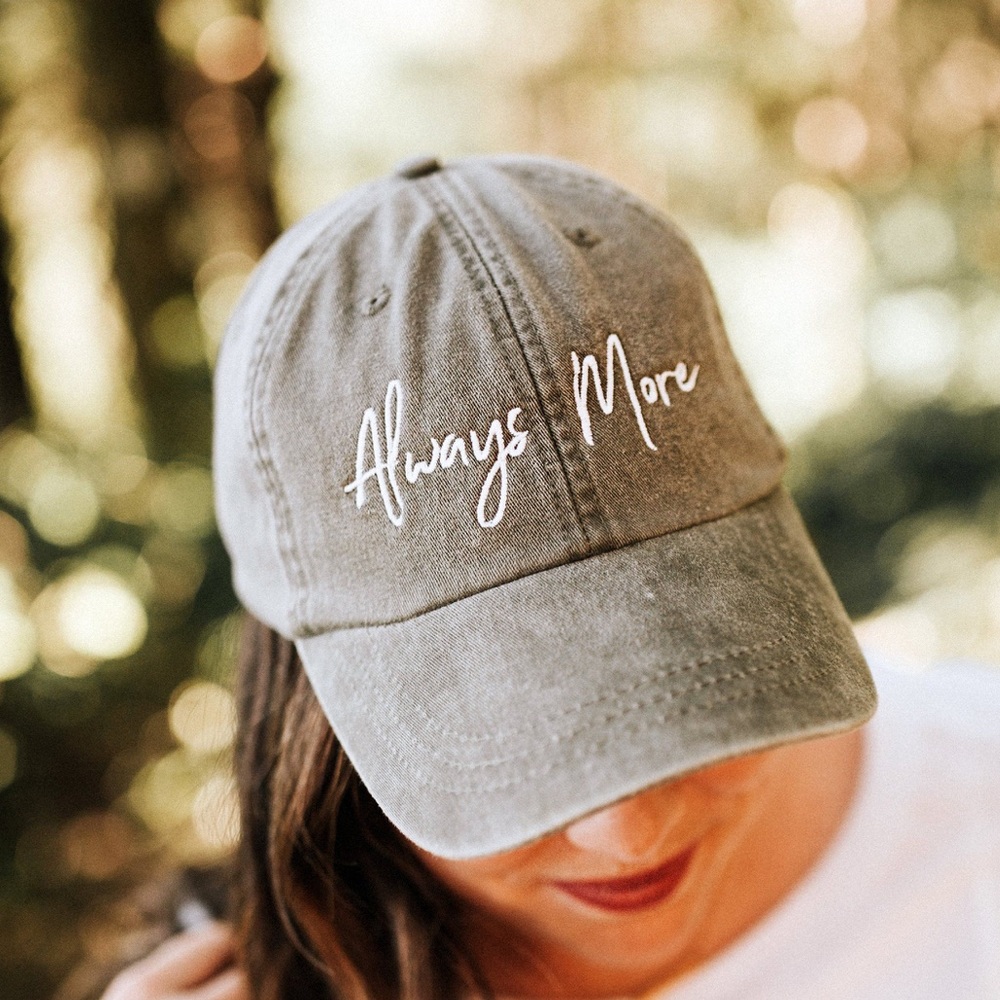 Always More Dad Hat